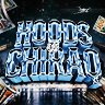 hoods of chiraq